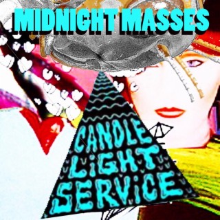 MIDNIGHT MASSES