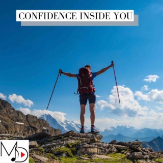 Confidence Inside You