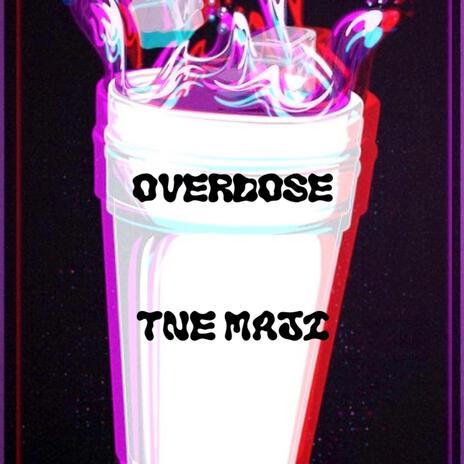 Overdose | Boomplay Music