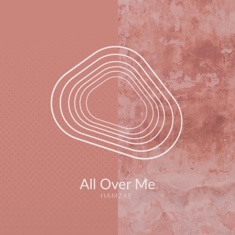 All Over Me (Slowed) | Boomplay Music