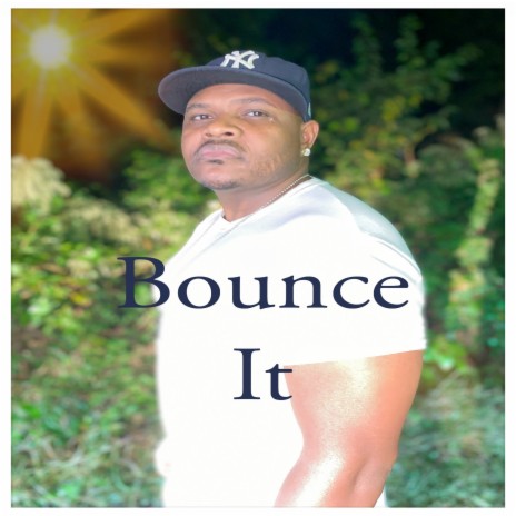 Bounce It