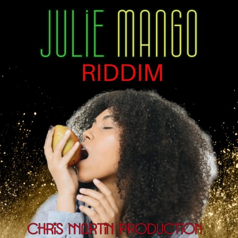JULIE MANGO RIDDIM | Boomplay Music