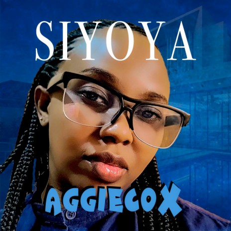 Siyoya | Boomplay Music