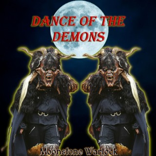 Dance Of The Demons