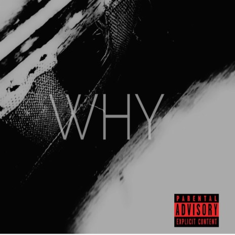 Why | Boomplay Music