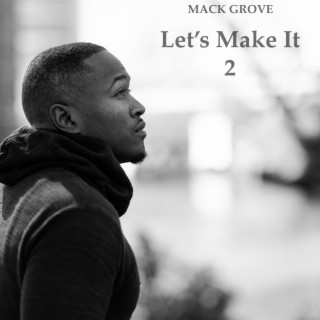 Let's Make It 2 (Radio Edit)