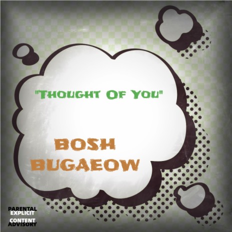 Thought Of You ft. Bugaeow | Boomplay Music