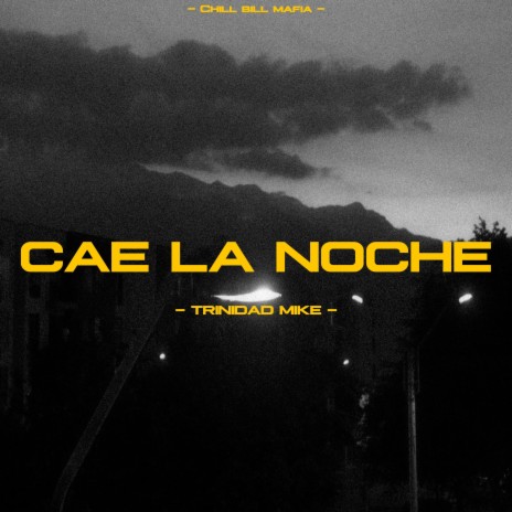 Cae La Noche | Boomplay Music