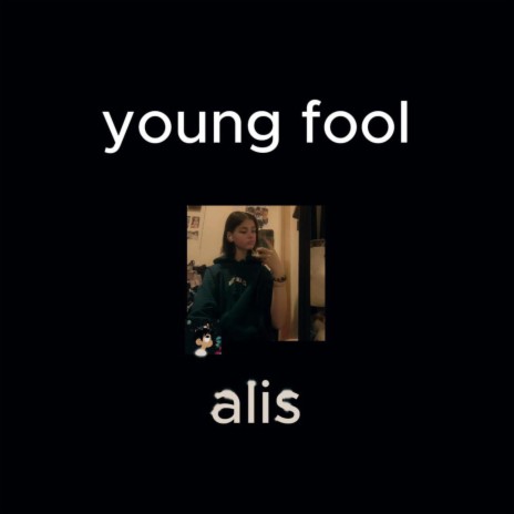 young fool | Boomplay Music