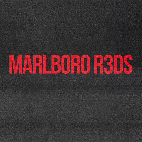 Marlboro R3ds | Boomplay Music