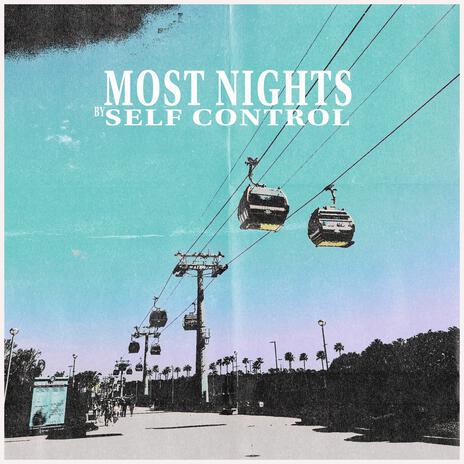 Most Nights | Boomplay Music