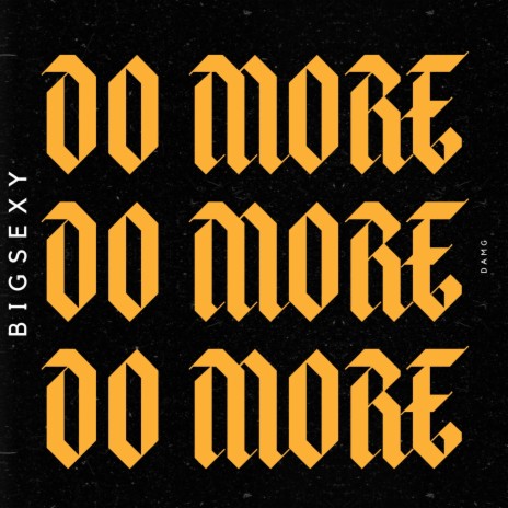 DO MORE | Boomplay Music