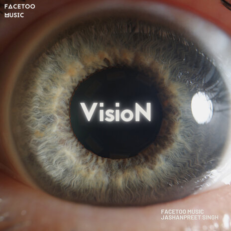 Vision ft. Jashanpreet Singh, J Star & Kptaan