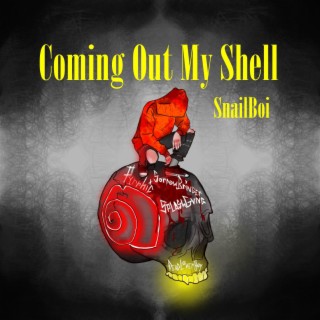 Coming Out My Shell