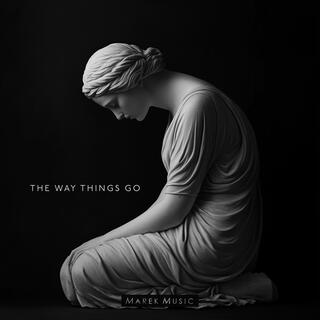 The Way Things Go (Music for Movies)