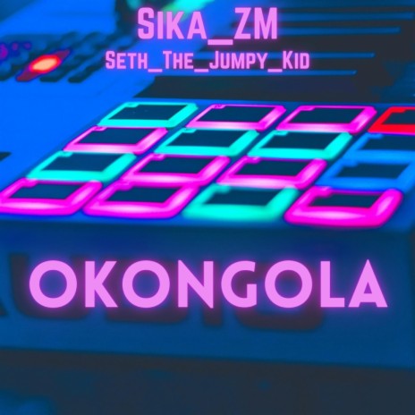 Okongola (feat. Seth The Jumpy Kid) | Boomplay Music
