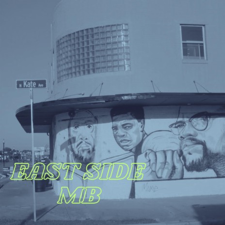 EastSide MB | Boomplay Music