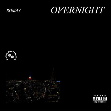 Overnight | Boomplay Music