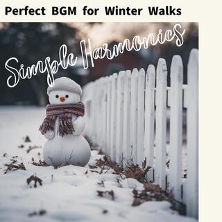 Perfect Bgm for Winter Walks