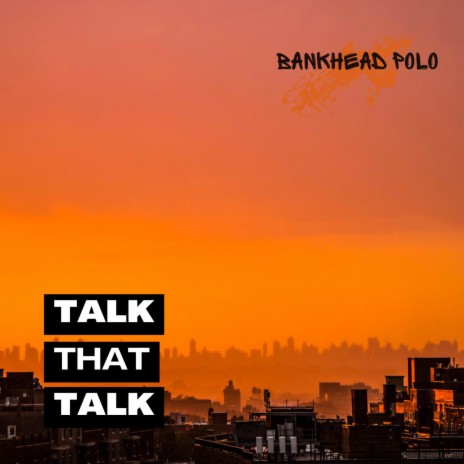 Talk That Talk | Boomplay Music