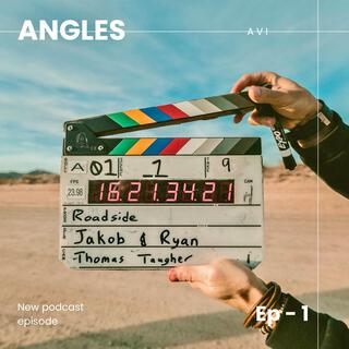 ANGLES - SEASON : 2 (EP 1)