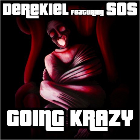 Going Krazy ft. SOS | Boomplay Music