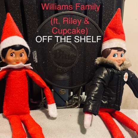 Off The Shelf ft. Riley & Cupcake | Boomplay Music