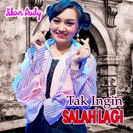 Tak Ingin Salah Lagi | Boomplay Music