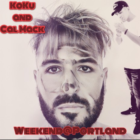 Weekend at Portland (Radio Edit) ft. Cal Mack | Boomplay Music