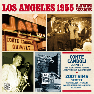 Los Angeles 1955 Live Sessions (Remastered 2024)