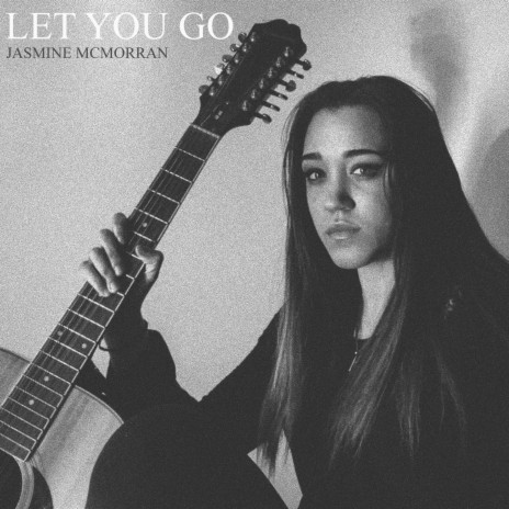 Let You Go (2022) | Boomplay Music