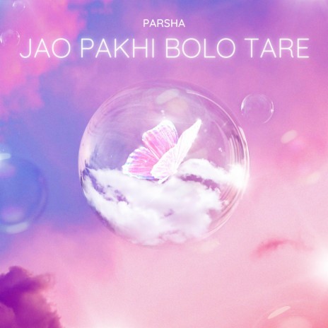 Jao Pakhi Bolo Tare | Boomplay Music