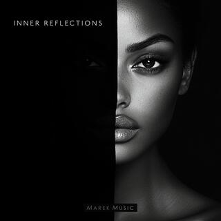 Inner Reflections