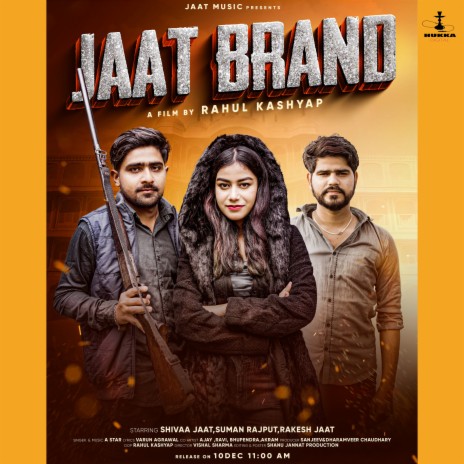Jaat Brand ft. A Star | Boomplay Music