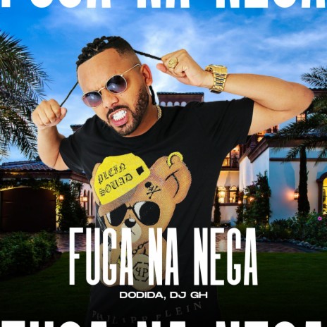 Fuga na Nega ft. Dodida | Boomplay Music