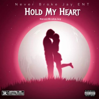 Hold My Heart