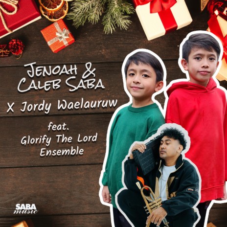 Go, Tell It On The Mountain_Jenoah & Caleb Saba X Jordy Waelauruw ft. Caleb Saba & Glorify the Lord ensemble | Boomplay Music