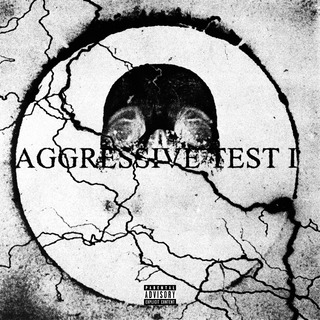 Aggressive Test I