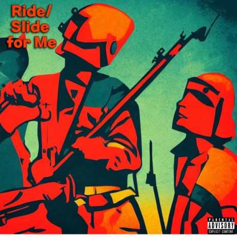 Ride/Slide For Me | Boomplay Music