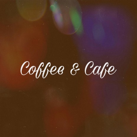 Coffee & Cafe ft. ALEX KLRX
