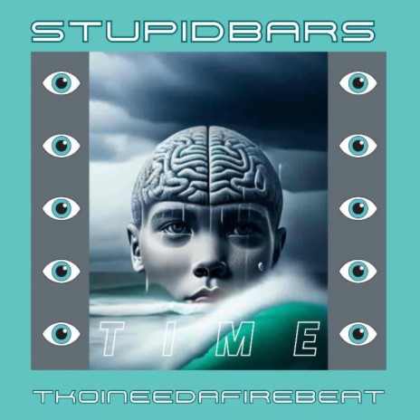 Time ft. Stupid Bars