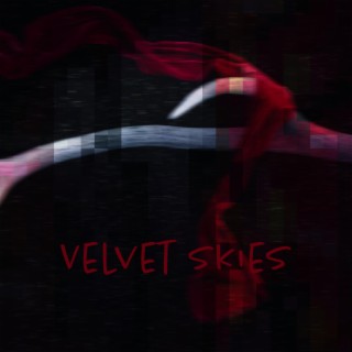 Velvet Skies