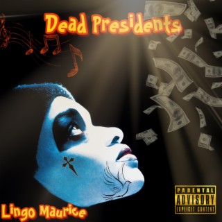 Dead Presidents