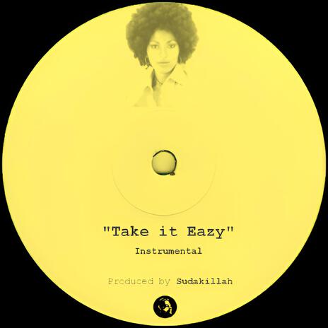 Take it Eazy | Boomplay Music