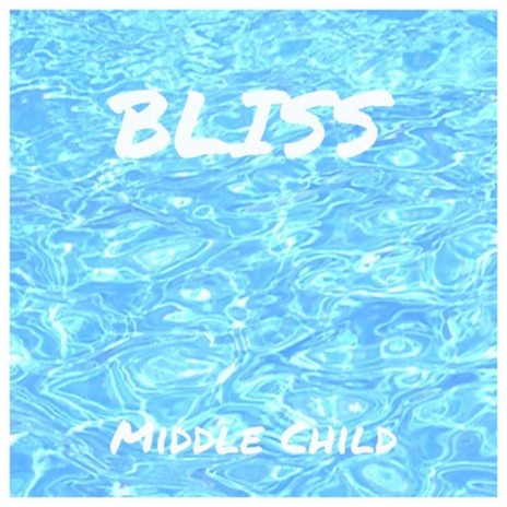 Bliss ft. middles∅n