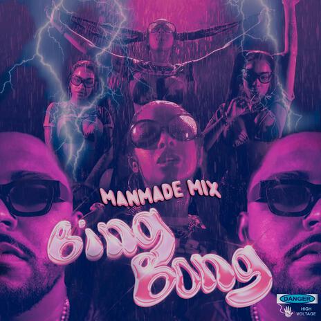 Bing Bong (ManMade Remix) | Boomplay Music