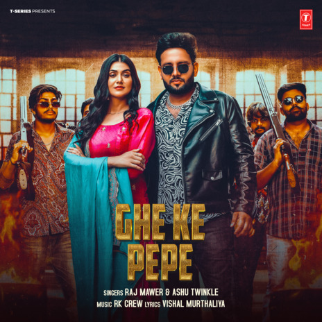 Ghe Ke Pepe ft. Ashu Twinkle & Rk Crew | Boomplay Music