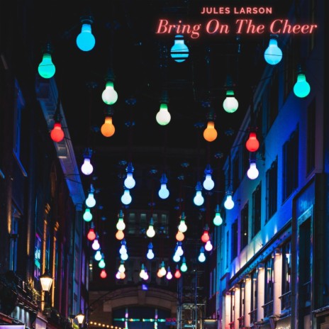 Bring On The Cheer | Boomplay Music