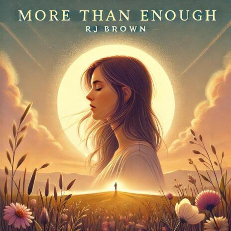 More Than Enough | Boomplay Music