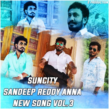 SUNCITY SANDEEP REDDY VOLUME 3 ft. SAI KIRAN | Boomplay Music